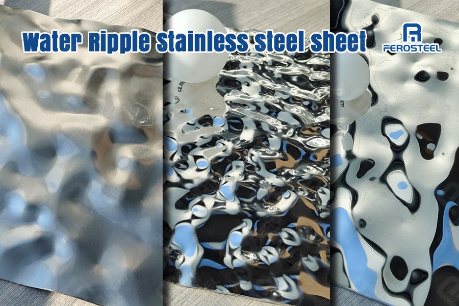 Water Ripple Stainless Steel Sheets: Design, Features, and Applications